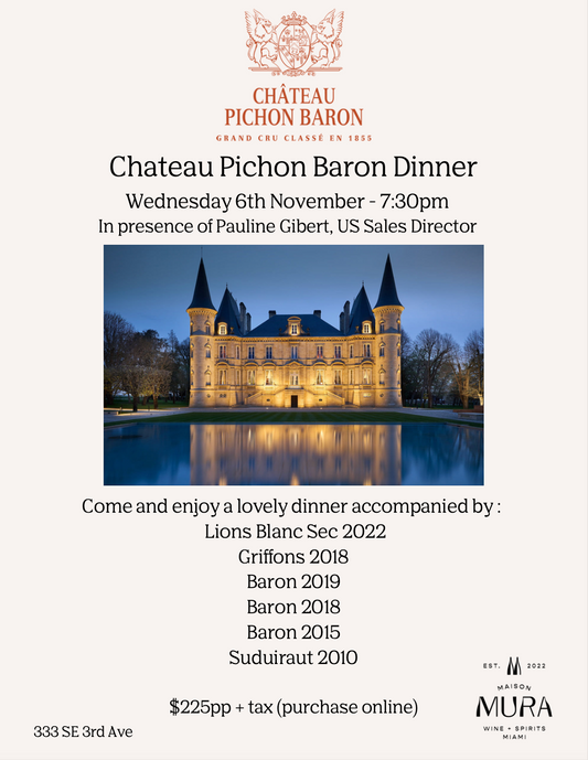 Chateau Pichon Baron Dinner - 101/06/2024 - 7.30pm