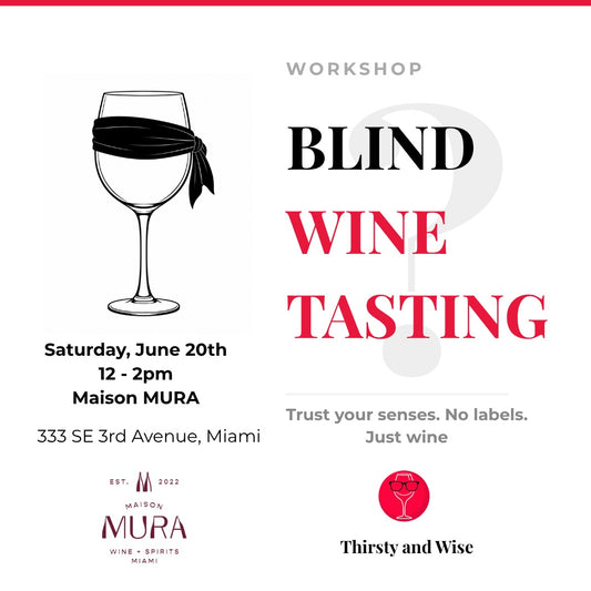 Blind Wine Tasting Workshop — Trust Your Senses