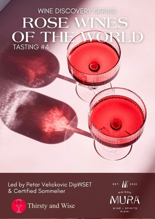 Wine Discovery Series - Session #4 -  Rose Wines of the World